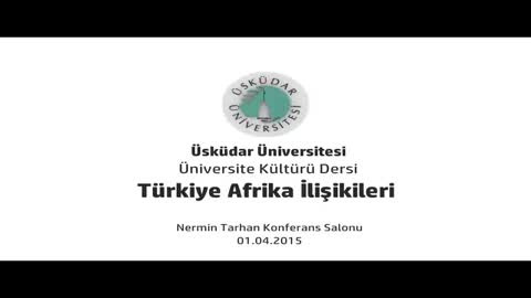 Türkiye Afrika İlişkileri Konferansı (Yrd. Doç. Dr. İbrahim Arslan)