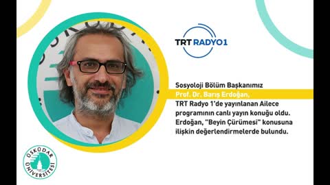 Beyin Çürümesi | TRT Radyo 1 | Prof. Dr. Barış Erdoğan