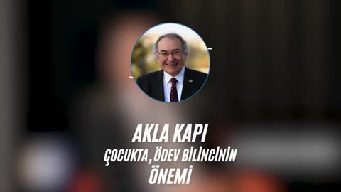 Çocuklarda Çalışma ve Ödev Bilincinin Önemi | 24. Bölüm Akla Kapı | Prof. Dr. Nevzat Tarhan