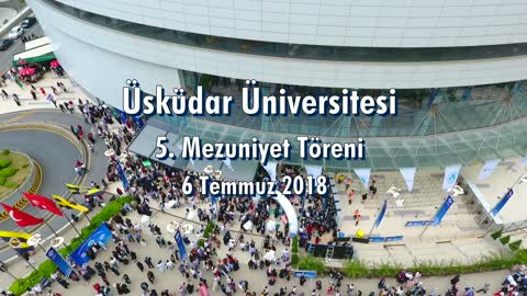 Üsküdar Üniversitesi 5. Mezuniyet Töreni - 2018