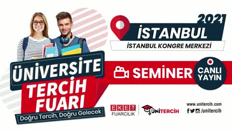 İstanbul Kongre Merkezi Üniversite Tercih Fuarı ''Hayat Tercihtir''