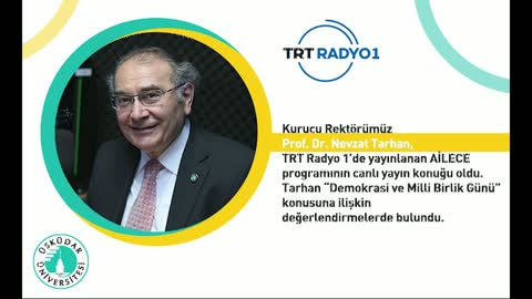 Demokrasi ve Milli Birlik Günü | TRT Radyo 1 | AİLECE
