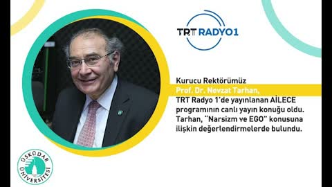 Narsizm ve Ego | TRT Radyo 1 | AİLECE