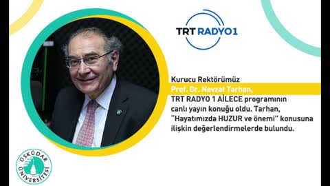 Hayatımızda Huzur ve Önemi | TRT Radyo 1 | AİLECE