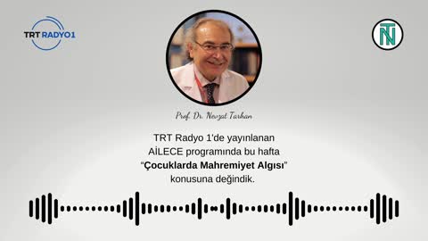 Çocuklarda Mahremiyet Algısı | TRT Radyo 1 | AİLECE