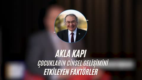 Çocukların Cinsel Gelişimini Etkileyen Faktörler | 29. Bölüm Akla Kapı | Dost Radyo TV‬